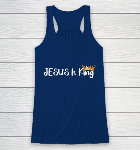 Jesus Is King Shirt Religious Christian Racerback Tank 6