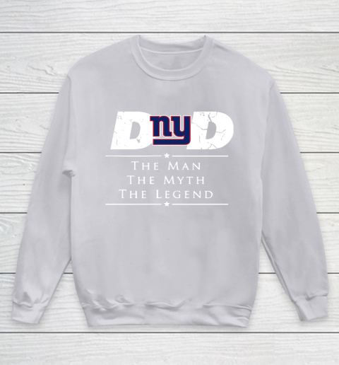 New York Giants NFL Football Dad The Man The Myth The Legend Youth Sweatshirt 3