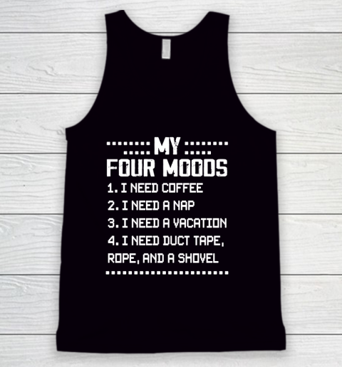 My Four Moods Tank Top