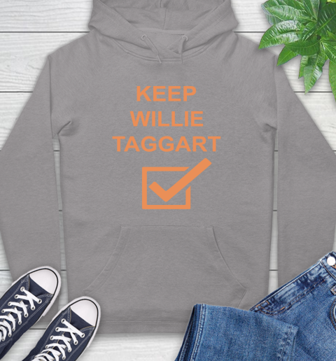 Keep Willie Taggart Hoodie 6