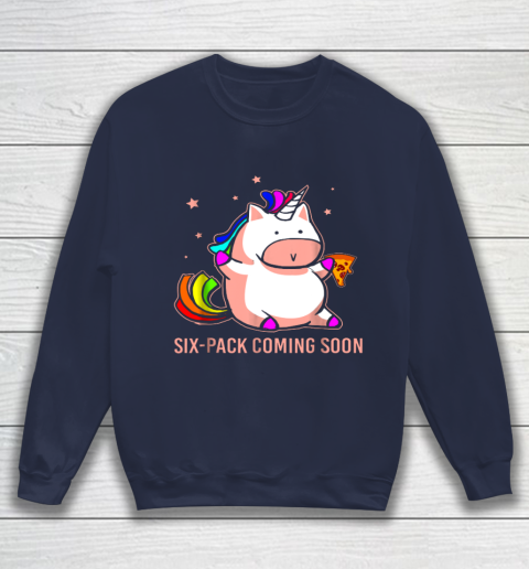 Unicorn Six Pack Funny Cute Shirt Coming Soon Fat Unicorn Sweatshirt 2
