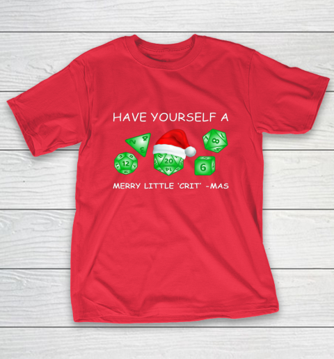Dnd Gamer Christmas Have Yourself A Merry Little Crit Mas T-Shirt Dnd Gamer Christmas Have Yourself A Merry Little Crit Mas T-Shirt