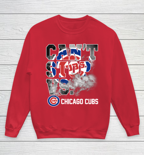 MLB Chicago Cubs Baseball Can't Stop Vs Chicago Cubs Youth Sweatshirt 7