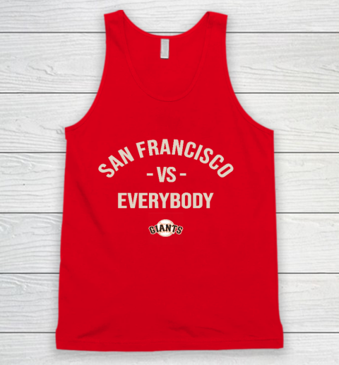 San Francisco Giants Vs Everybody Tank Top 5