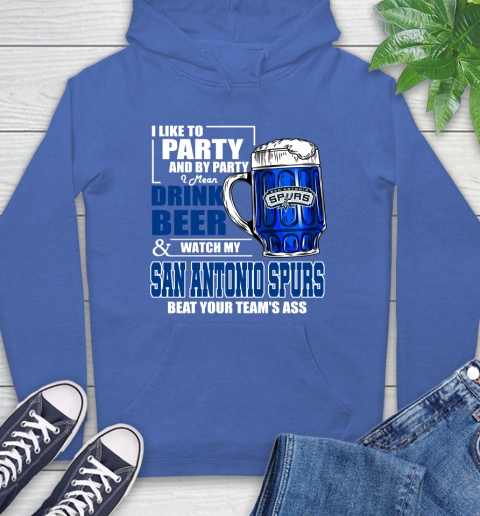 NBA Drink Beer and Watch My San Antonio Spurs Beat Your Team's Ass Basketball Hoodie 9