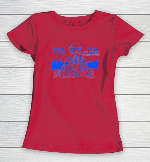 Being Scared Is Being Alive Women's T-Shirt 6