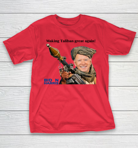 Making The Taliban Great Again Funny Joe Biden T-Shirt 12