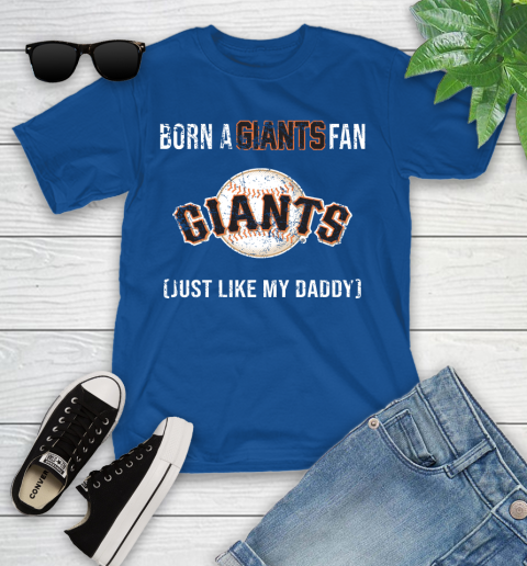 MLB Baseball San Francisco Giants Loyal Fan Just Like My Daddy Shirt Youth T-Shirt 10