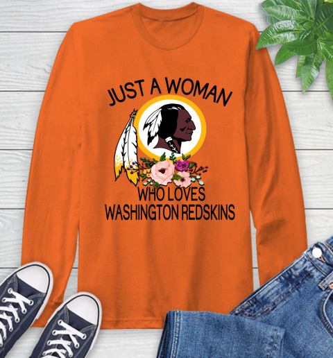 NFL Just A Woman Who Loves Washington Redskins Football Sports Long Sleeve T-Shirt 3