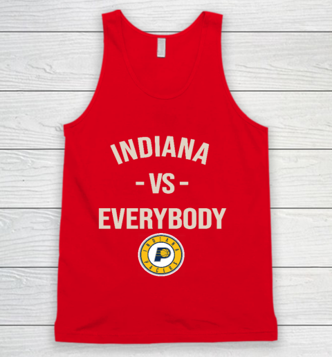 Indiana Pacers Vs Everybody Tank Top 5