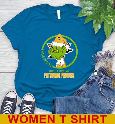 Pittsburgh Penguins NHL Christmas Grinch I Hate People But I Love My Favorite Hockey Team Women's T-Shirt 7