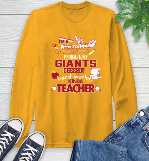 New York Giants NFL I'm A Difference Making Student Caring Football Loving Kinda Teacher Long Sleeve T-Shirt 2