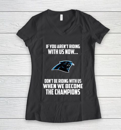 NFL Carolina Panthers Football We Become The Champions Women's V-Neck T-Shirt 6