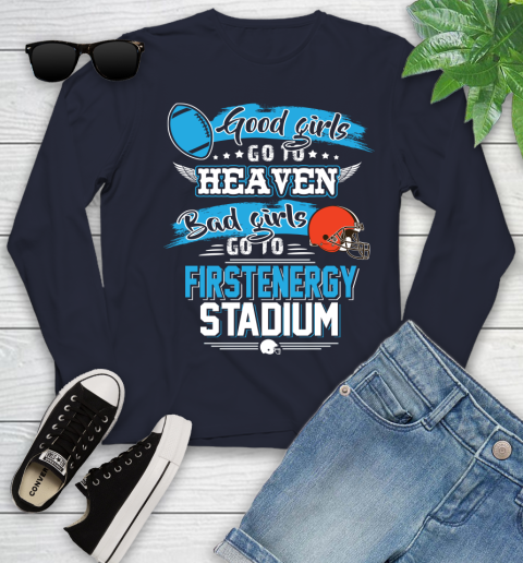 Cleveland Browns NFL Bad Girls Go To Firstenergy Stadium Shirt Youth Long Sleeve 2