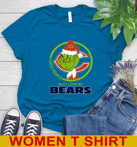 Chicago Bears NFL Christmas Grinch I Hate People But I Love My Favorite Football Team Women's T-Shirt 7