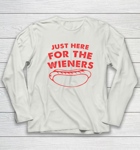 Just Here For The Wieners Funny 4th Of July Long Sleeve T-Shirt 7