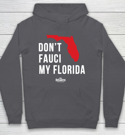 Don't Fauci My Florida  Fauci tshirt Hoodie 4