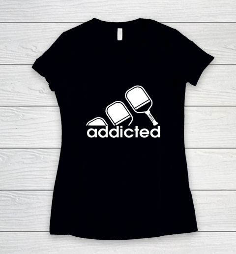 Addicted Pickleball Player Women's V-Neck T-Shirt