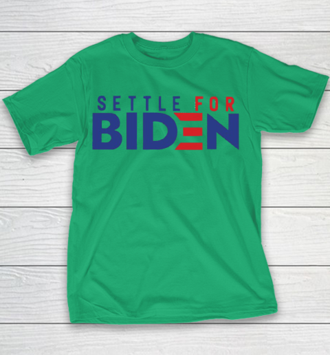 Settle For Biden Shirt 97