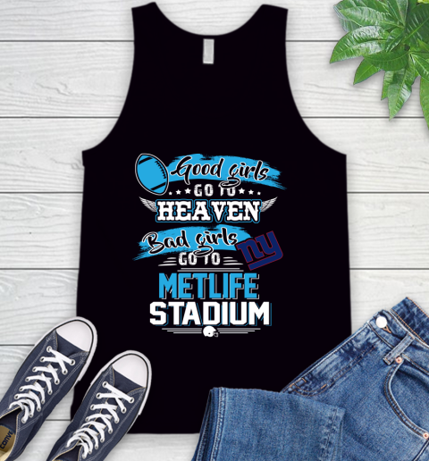 New York Giants NFL Bad Girls Go To Metlife Stadium Shirt Tank Top