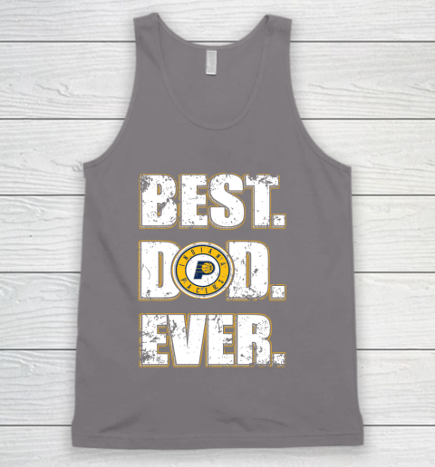 NBA Indiana Pacers Basketball Best Dad Ever Family Shirt Tank Top 6