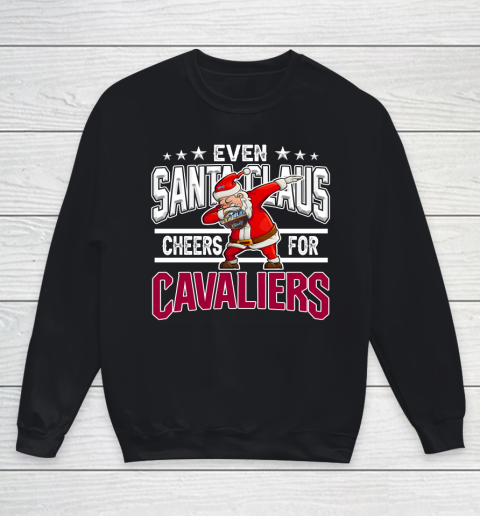 Cleveland Cavaliers Even Santa Claus Cheers For Christmas NBA Youth Sweatshirt