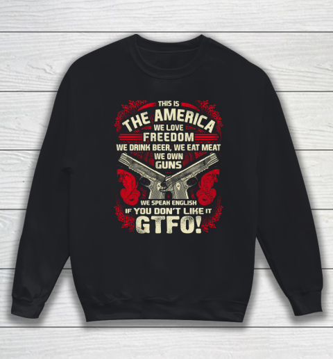 Veteran Shirt Gun Control This is The America Sweatshirt
