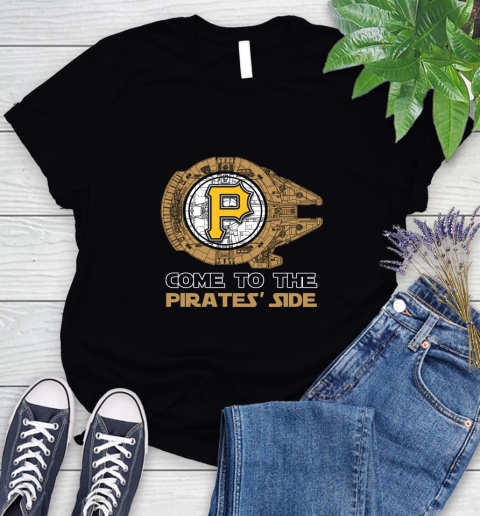 MLB Come To The Pittsburgh Pirates Side Star Wars Baseball Sports Women's T-Shirt