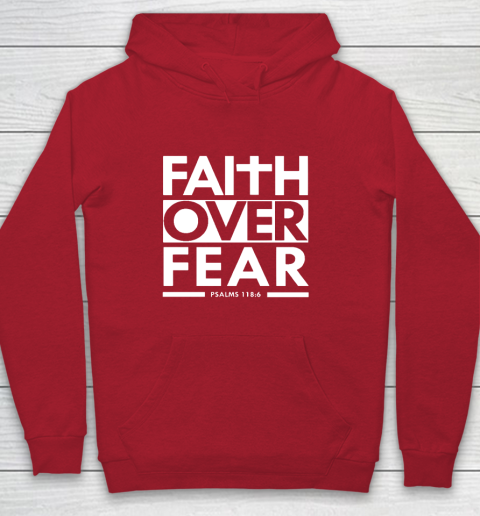 Faith Over Fear Christian Bible Verse Scripture Youth Hoodie 7