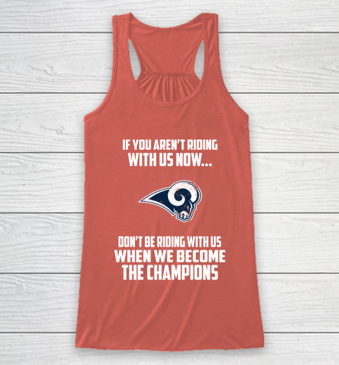 NFL Los Angeles Rams Football We Become The Champions Racerback Tank 3