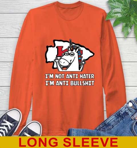Kansas City Chiefs NFL Football Unicorn I'm Not Anti Hater I'm Anti Bullshit Long Sleeve T-Shirt 5