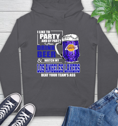 NBA Drink Beer and Watch My Los Angeles Lakers Beat Your Team's Ass Basketball Hoodie 7