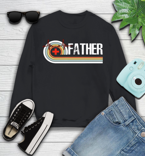 Nurse Shirt Vintage Retro Nurse Father Funny Father Father's Day Gift T Shirt Youth Sweatshirt
