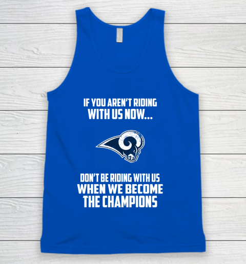NFL Los Angeles Rams Football We Become The Champions Tank Top 4