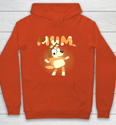 Blueys and Mum Funny For Men Woman Kid Youth Hoodie 3