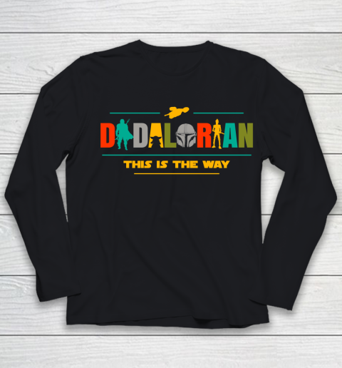 Father's Day For Dad Dadalorian This Is The Way Youth Long Sleeve