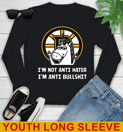 Boston Bruins NHL Hockey Unicorn I'm Not Anti Hater I'm Anti Bullshit Youth Long Sleeve 2