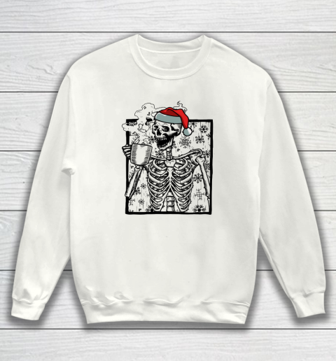 Skeleton Drinking Coffee Shirt Death Drinking Coffee Skeleton Christmas Sweatshirt