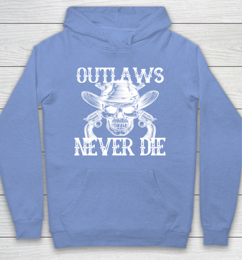 Outlaws Never Die shirt skull biker Hoodie 8