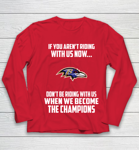 NFL Baltimore Ravens Football We Become The Champions Youth Long Sleeve 8