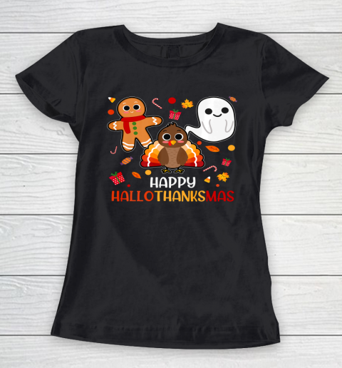 Happy Hallothanksmas Halloween Thanksgiving Christmas Cute Women's T-Shirt