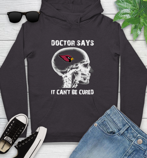 NFL Arizona Cardinals Football Skull It Can't Be Cured Shirt Youth Hoodie 6