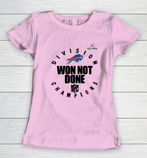 Buffalo Bills East Champions 2020 NFL Playoffs Division Won Not Done Women's T-Shirt 6