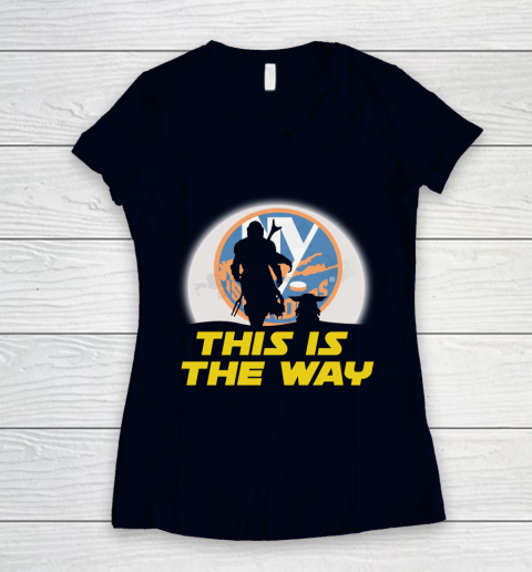 New York Islanders NHL Ice Hockey Star Wars Yoda And Mandalorian This Is The Way Women's V-Neck T-Shirt 2