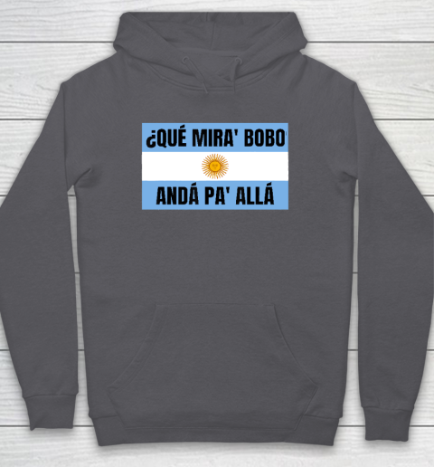 Qué Miras Bobo Hoodie 4