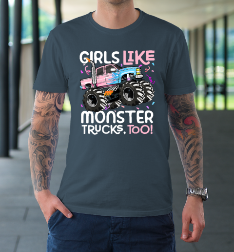 Cute Monster Truck Girls Like Monster Trucks Too T-Shirt 4
