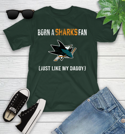 NHL San Jose Sharks Hockey Loyal Fan Just Like My Daddy Shirt Youth T-Shirt 4