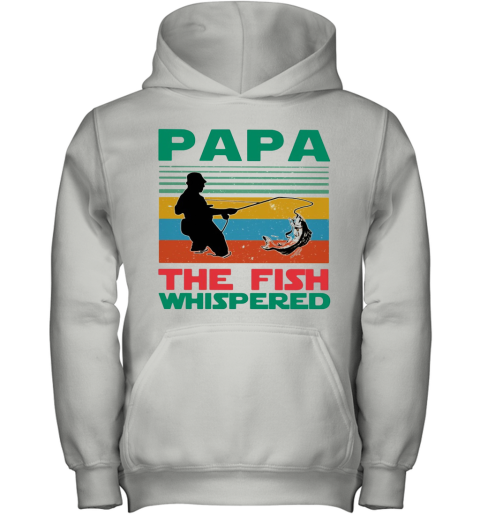 Papa The Fish Whisperer Fishing Vintage Youth Hoodie