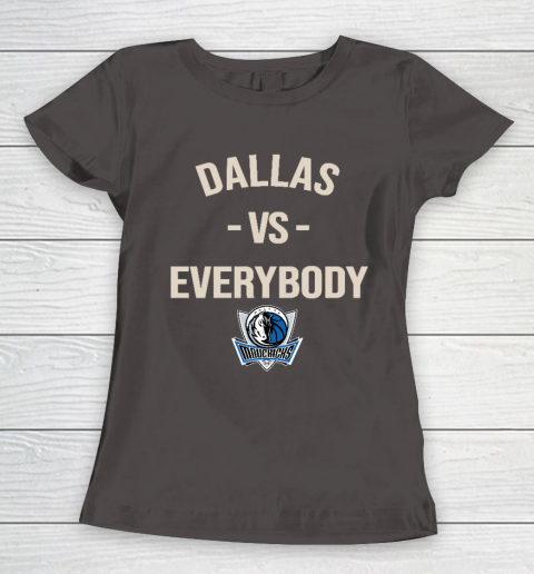 Dallas Mavericks Vs Everybody Women's T-Shirt 7