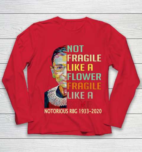 Notorious RBG 1933  2020 Women Not Fragile Like A Flower But A Bomb Ruth Ginsburg Youth Long Sleeve 8